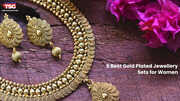 6 Best Gold Plated Jewellery Sets for Women
