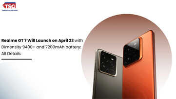 Realme GT 7 Will Launch on April 23 with Dimensity 9400 and 7200mAh battery All Details