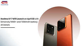 Realme GT 7 Will Launch on April 23 with Dimensity 9400 and 7200mAh battery: All Details