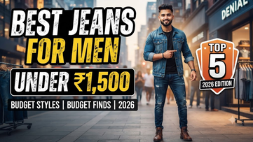 Top 5 Best Jeans for Men Under 1500 in 2026 Affordable and Stylish Choices