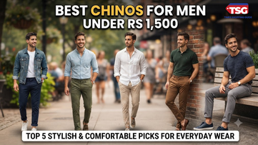 Best Chinos for Men Under Rs 1500 Top 5 Stylish and Comfortable Picks for Everyday Wear