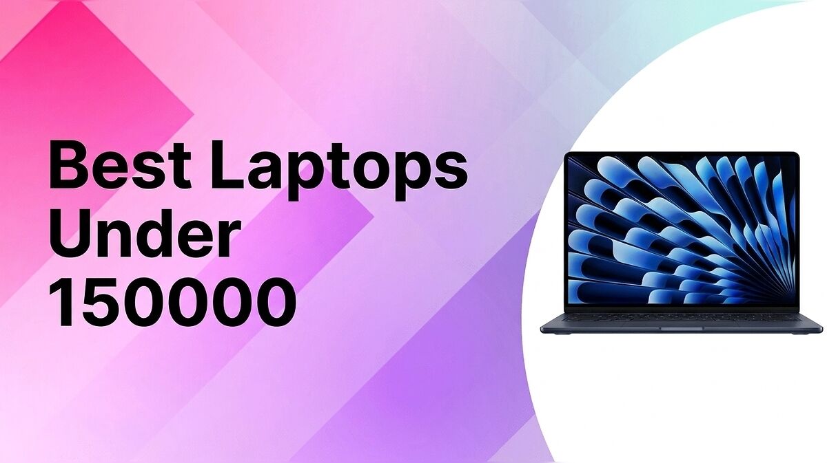 Best Laptops Under 150000 (Premium Performance on a Budget)