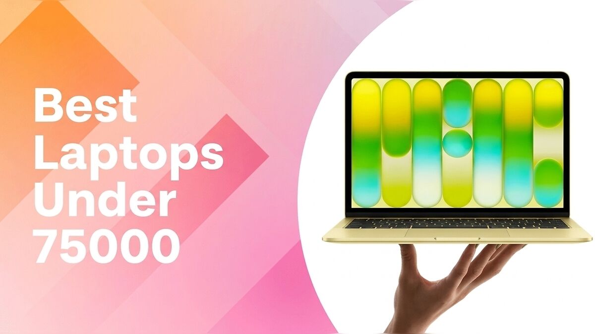 Best Laptops Under 75000 (Powerful Performance for Less)