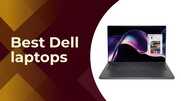 Best Dell Laptops Reliable Performance for Every Need