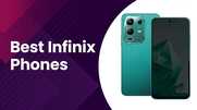 Best Infinix Phones Affordable Options with Great Features