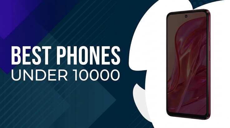 Best Phones Under 10000 Affordable Choices for Everyone