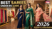 Best Sarees Under Rs 3000 in 2026 Stylish Sarees for Every Occasion