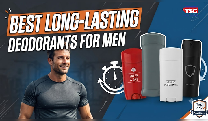 Best Long-Lasting Deodorants for Men: Top Fragrances to Try in 2026