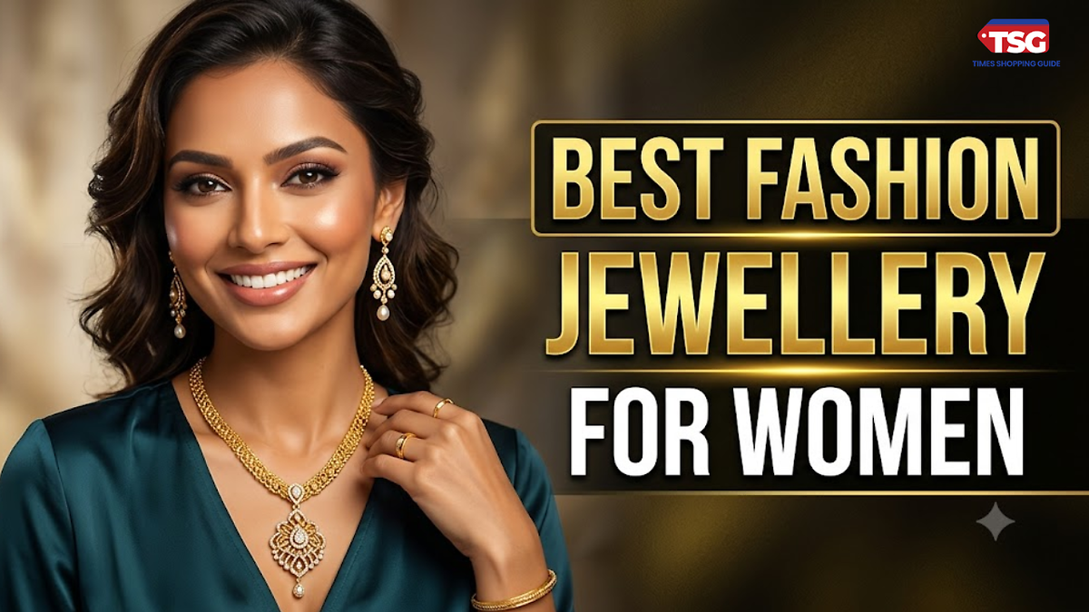 Best Fashion Jewellery for Women